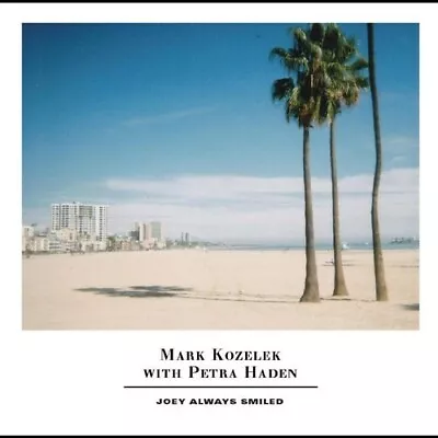 Joey Always Smiled By Kozelek Mark / Haden Petra (Record 2019) • $30.65