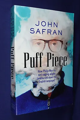 $12 • Buy PUFF PIECE John Safran HOW PHILIP MORRIS SET VAPING ALIGHT Vape Smoking Book