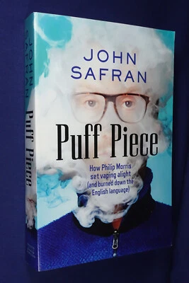 $12 • Buy PUFF PIECE John Safran HOW PHILIP MORRIS SET VAPING ALIGHT Vape Smoking Book