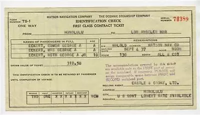 1937 Matson Navigation Company One Way First Class Contract Ticket SS Mahalo  • $38