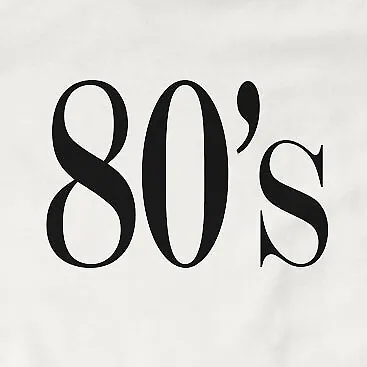 80s T-Shirt | Decade Funny Slogan • £11.99