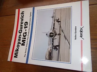 Mikoyan-gurevich Mig-19 Free Post On All Additional Books • $14.99