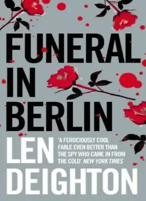 £2.57 • Buy Funeral In Berlin,Len Deighton