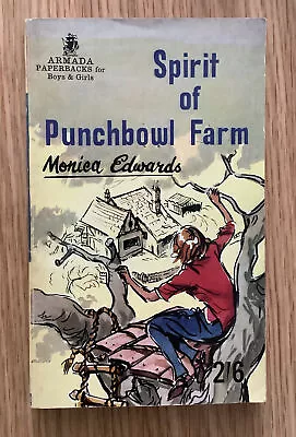 £7 • Buy Monica Edwards - Spirit Of Punchbowl Farm - Vintage Armada Paperback 1963