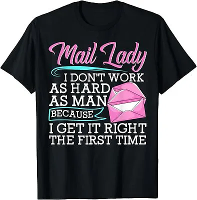 New Limited Mail Lady Work Hard Funny Postal Worker Mail Carrier T-Shirt • $18.99