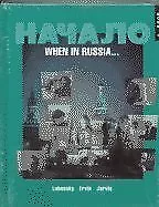 NACHALO: WHEN IN RUSSIA . . . (BOOK 1) (STUDENT EDITION + By Sophia Lubensky • $35.95
