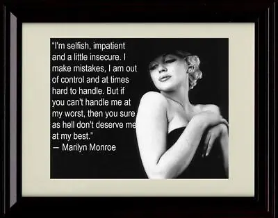 16x20 Framed Marilyn Monroe Quote - Do You Deserve My Best • $74.99