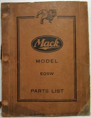 1946-1947 Mack EQSW Model Truck With EN354A Engine Parts Book - Number 1546 • $145.48