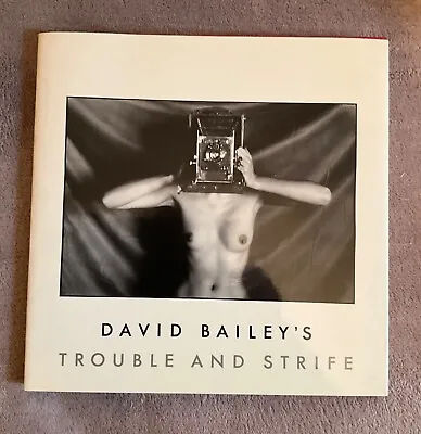 David Bailey S Trouble And Strife Photography Book Hardback 1980 • £28