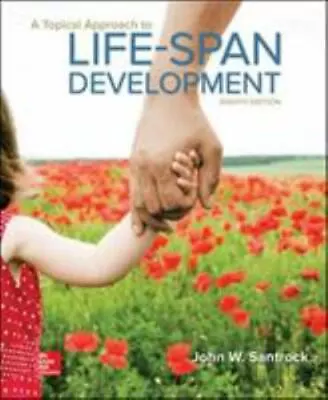 A Topical Approach To Lifespan Development (B&b Psychology) Santrock John 978 • $7