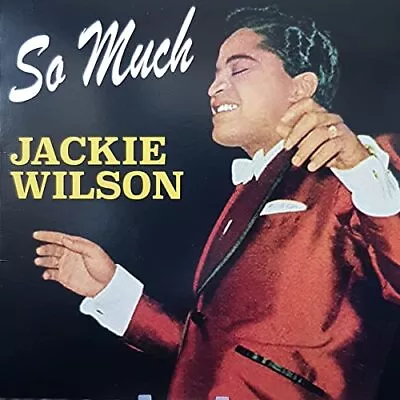 Wilson Jackie SO MUCH-WILSON JACKIE (Vinyl) • £7.90