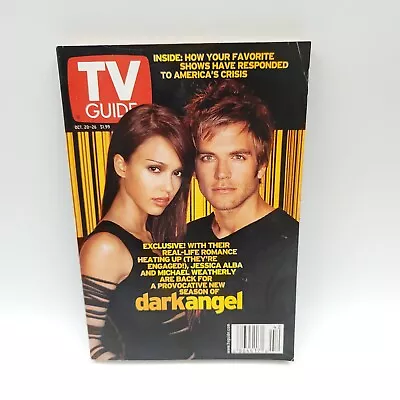 TV Guide Magazine- Oct. 20-26 2001 Dark Angel - Jessica Alba Michael Weatherly • $7.06