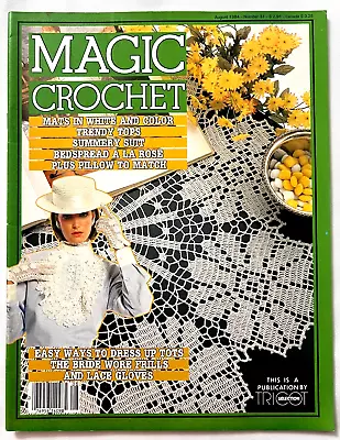 Magic Crochet # 31 Pattern Magazine August 1984 Doilies Bed Of Roses Bedspread • $17.91