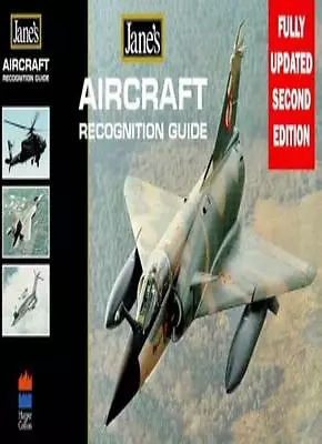 Aircraft Recognition Guide (Jane's) (Jane's Recognition Guides)Jane's Military • £3.26