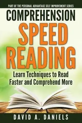 $5.20 • Buy Comprehension Speed Reading: Learn Techniques To Read Faster And Comprehend More