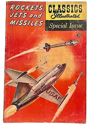 $50 • Buy Classics Illustrated Special Issue 159a Rockets Jets And Missiles Dec 1960