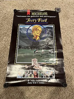$149.99 • Buy President Gerald Jerry Ford Golf Tournament Poster 1981 Signed! Vail Colorado! 