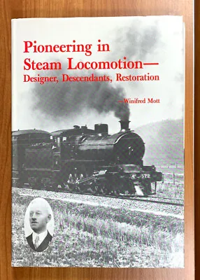 $120 • Buy Pioneering In Steam Locomotion Designer, Descendants, Restoration Winifred Mott