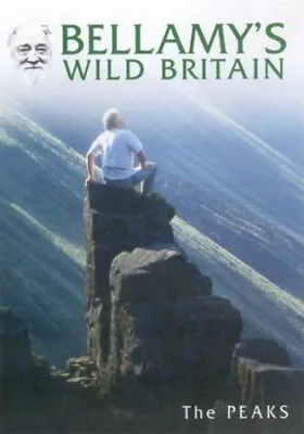 David Bellamys Wild Britain - The Peaks DVD Bellamys Wild Britain Used; Good B • £3.36
