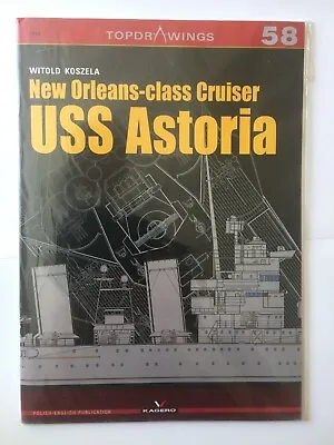 Kagero 7058 - TopDrawings No.58 - New Orleans-Class Cruiser USS Astoria. • $14.94