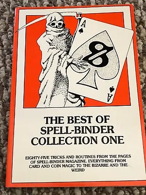 Stephen Tucker Best Of Spell-Binder Collection One Magic Tricks Book 1987 • $63