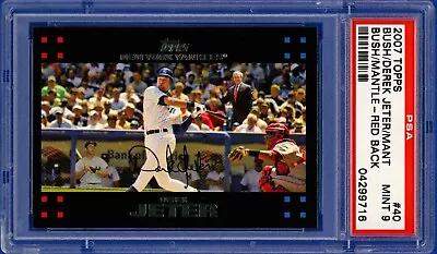 2007 Topps #40 Derek Jeter-Mickey Mantle-George Bush Red Back Yankees PSA 9 MINT • $79.99