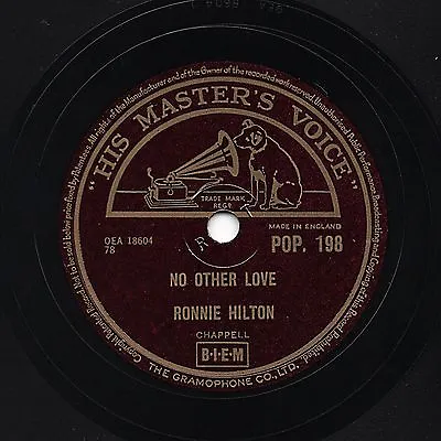 £11 • Buy Uk #1 1956 Ronnie Hilton 78  No Other Love / All Been Done Before  Hmv Pop198 E-