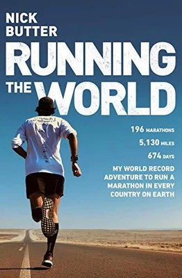 £4.55 • Buy Running The World: My World-Record Breaking Adventure To Run ... By Butter, Nick
