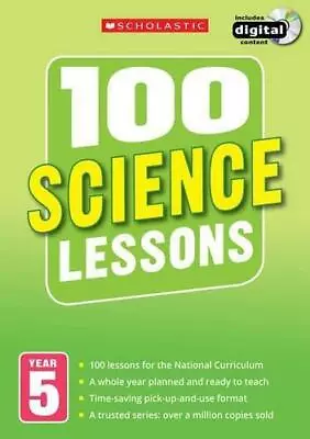 £2.72 • Buy 100 Science Lessons: Year 5 (100 Lessons - 2014 Curriculum), Cogill, Julie, Holl