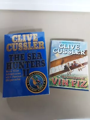 Lot Of 2 Clive Cussler HC Books: Sea Hunters II AND Adventures Of Vin Fiz (R) • $5