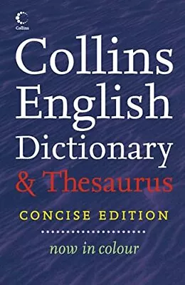 Collins Concise Dictionary And Thesaurus Hardback Book The Cheap Fast Free Post • £3.49