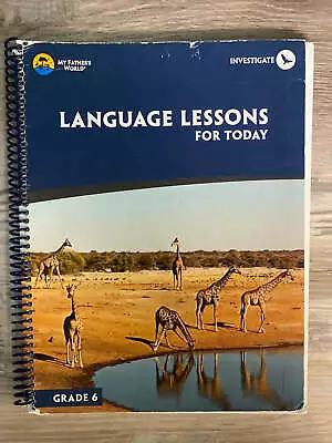 Language Lessons For Today Grade 6 By My Father's World 2017 • $13.99