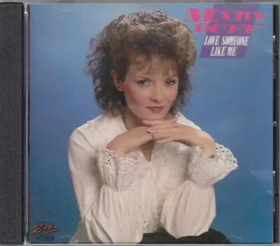 Love Someone Like Me CD Mary Duff (1988) • £4.39