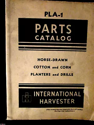 1945 International Harvester Parts Catalog Horse Drawn Corn Cotton Planter Drill • $79