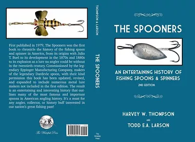 NEW HARDCOVER History Of Casting Spoons Book EPPINGER BUEL MANN CHAPMAN ETC. • $9.99