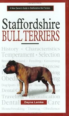 £2.38 • Buy A New Owner's Guide To Staffordshire Bull Terriers By Dayna Lem .9780793827923