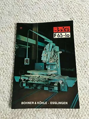 Bohner & Kohle F63.10 Boring & Milling Machine Sales Catalog Made In Germany • $15