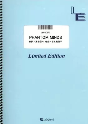 Piano Solo Score Book PHANTOM MINDS Nana Mizuki LLPS0270 Limited On-demand  • $34.81