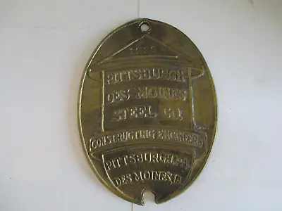 Vintage Brass Plaque Pittsburgh Des Moines Steel Co. Constructing Engineers   B4 • $120