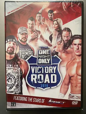 TNA Impact Wrestling One Night Only Victory Road 2016 DVD - NEW SEALED RARE WWE • $29