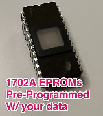 1702A EPROM Programmed With Your Data! A One-Stop Service For Intel And Others • $25
