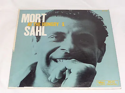 Mort Sahl: At The Hungry I  [VG+ Copy] • $13.97