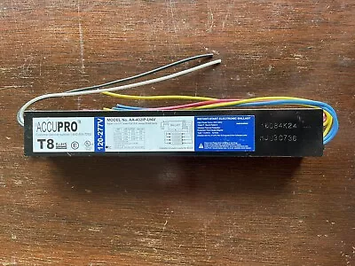 Accupro T8 120-277V Volt Fluorescent 4 Lamp Ballast AA-432IP-UNV • $19.99