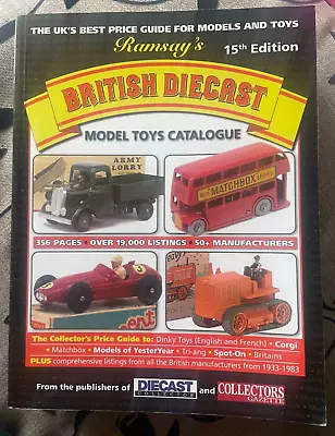 Ramsay's 15th Edition. British Diecast Model Toys Catalogue. 9781907292811 • £20.63