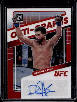 2023 Donruss Optic UFC Dominick Cruz Opti-Graphs Red Prizm Auto Autograph #37/49 • $6.50