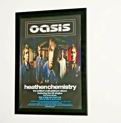 OASIS- Framed A4 Rare ORIGINAL 2002 `heathen Chemistry` Album Promo Art Poster   • £13.99