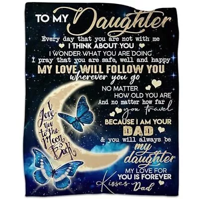 Daughter Blanket From Dad Daughter Gifts From Father Birthday 50*60in Moon-dad • $44.79