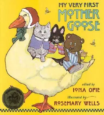 My Very First Mother Goose - Hardcover By Opie Iona - GOOD • $4.15