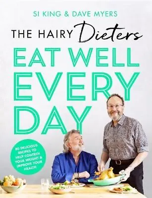 The Hairy Dieters' Eat Well Every Day • £11.58