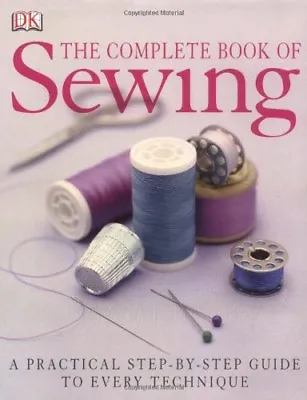 Complete Book Of Sewing (Needlecraft) By Chris Jeffreys • £3.50
